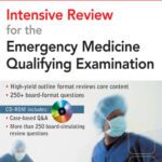خرید و دانلود نسخه کامل کتاب Intensive Review for the Emergency Medicine Qualifying Examination (Intensive Review Book)