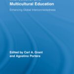خرید و دانلود نسخه کامل کتاب Intercultural and Multicultural Education: Enhancing Global Interconnectedness (Routledge Research in Education)