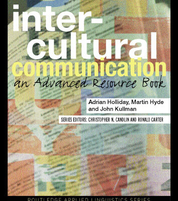 خرید و دانلود نسخه کامل کتاب Intercultural Communication: An Advanced Resource Book (Routledge Applied Linguistics)