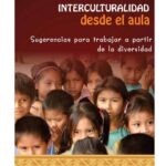 خرید و دانلود نسخه کامل کتاب Interculturalidad desde el aula. Sugerencias para trabajar a partir de la diversidad