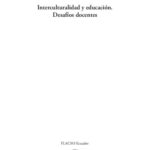 خرید و دانلود نسخه کامل کتاب Interculturalidad y educación. Desafíos docentes