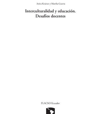 خرید و دانلود نسخه کامل کتاب Interculturalidad y educación. Desafíos docentes