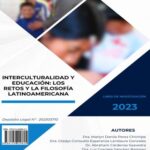 خرید و دانلود نسخه کامل کتاب Interculturalidad y educación: los retos y la filosofía latinoamericana