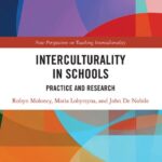 خرید و دانلود نسخه کامل کتاب Interculturality in Schools: Practice and Research
