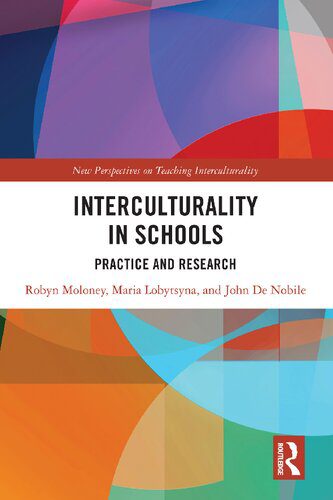 خرید و دانلود نسخه کامل کتاب Interculturality in Schools: Practice and Research_68c6adf5c61c0.jpeg خرید و دانلود نسخه کامل کتاب Interculturality in Schools: Practice and Research