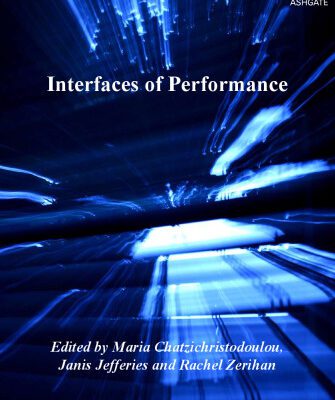 خرید و دانلود نسخه کامل کتاب Interfaces of Performance (Digital Research in the Arts and Humanities)