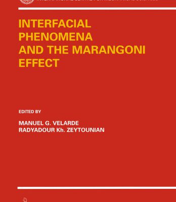 خرید و دانلود نسخه کامل کتاب Interfacial Phenomena and the Marangoni Effect
