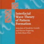خرید و دانلود نسخه کامل کتاب Interfacial Wave Theory of Pattern Formation