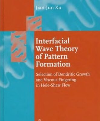 خرید و دانلود نسخه کامل کتاب Interfacial Wave Theory of Pattern Formation