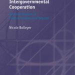 خرید و دانلود نسخه کامل کتاب Intergovernmental Cooperation: Rational Choices in Federal Systems and Beyond (Comparative Politics)