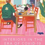 خرید و دانلود نسخه کامل کتاب Interiors in the Era of Covid-19: Interior Design between the Public and Private Realms