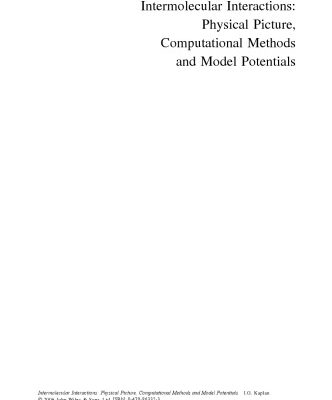 خرید و دانلود نسخه کامل کتاب Intermolecular Interactions: Physical Picture, Computational Methods and Model Potentials