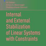 خرید و دانلود نسخه کامل کتاب Internal and External Stabilization of Linear Systems with Constraints