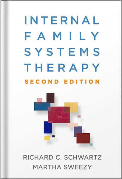 خرید و دانلود نسخه کامل کتاب Internal Family Systems Therapy, Second Edition by Richard C. Schwartz_68c05b76970ec.jpeg خرید و دانلود نسخه کامل کتاب Internal Family Systems Therapy, Second Edition by Richard C. Schwartz