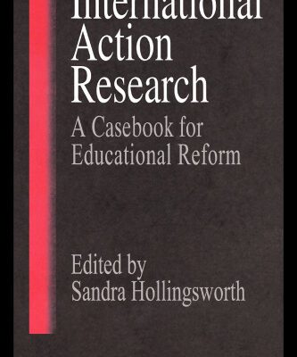 خرید و دانلود نسخه کامل کتاب International Action Research: A Casebook for Educational Reform