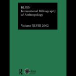 خرید و دانلود نسخه کامل کتاب International Bibliography of Anthropology Volume 48: International Bibliography of the Social Sciences 2002 (Ibss: Anthropology (International Bibliography of Social Sciences))