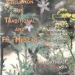 خرید و دانلود نسخه کامل کتاب International Collation of Traditional and Folk Medicine: Northeast Asia (International Collation of Traditional & Folk Medicine Vol.)