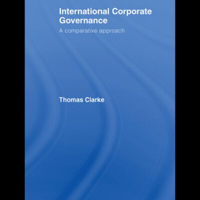 خرید و دانلود نسخه کامل کتاب International Corporate Governance: A Comparative Perspective