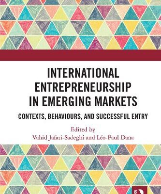 خرید و دانلود نسخه کامل کتاب International Entrepreneurship in Emerging Markets: Contexts, Behaviours, and Successful Entry