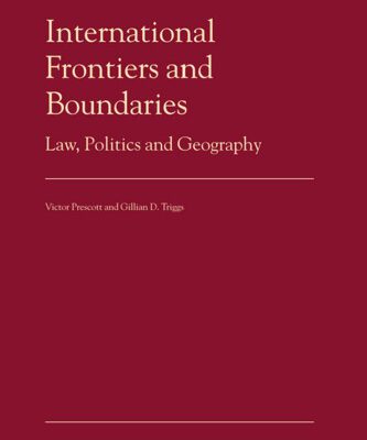 خرید و دانلود نسخه کامل کتاب International Frontiers and Boundaries: Law, Politics and Geography