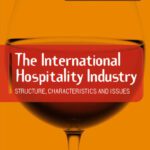 خرید و دانلود نسخه کامل کتاب International Hospitality Industry: Structure, Characteristics and Issues