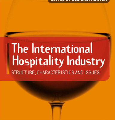 خرید و دانلود نسخه کامل کتاب International Hospitality Industry: Structure, Characteristics and Issues