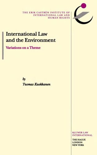 خرید و دانلود نسخه کامل کتاب International Law and the Environment:Variations on a Theme (The Erik Castren Institute Monographs on International Law and Human Rights, V. 4)_68d4c279235f7.jpeg خرید و دانلود نسخه کامل کتاب International Law and the Environment:Variations on a Theme (The Erik Castren Institute Monographs on International Law and Human Rights, V. 4)
