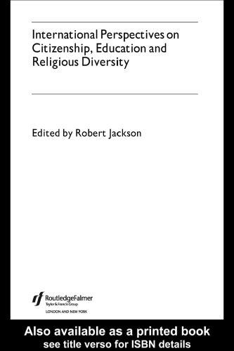 خرید و دانلود نسخه کامل کتاب International Perspectives on Citizenship, Education and Religious Diversity_68ce47da8c79e.jpeg خرید و دانلود نسخه کامل کتاب International Perspectives on Citizenship, Education and Religious Diversity