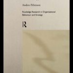 خرید و دانلود نسخه کامل کتاب International Strategies in Telecommunications: Models and Applications (Routledge Research in Organizational Behaviour & Strategy)