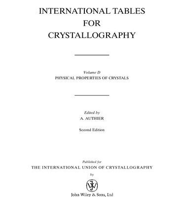 خرید و دانلود نسخه کامل کتاب International Tables for Crystallography Volume D: Physical properties of crystals