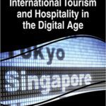 خرید و دانلود نسخه کامل کتاب International Tourism and Hospitality in the Digital Age