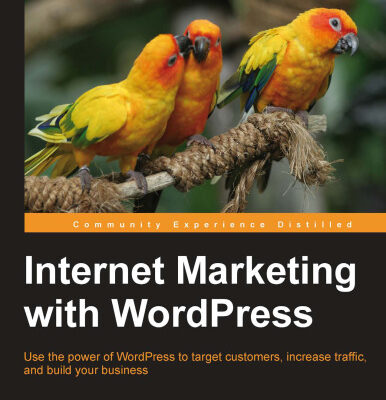 خرید و دانلود نسخه کامل کتاب Internet Marketing with WordPress