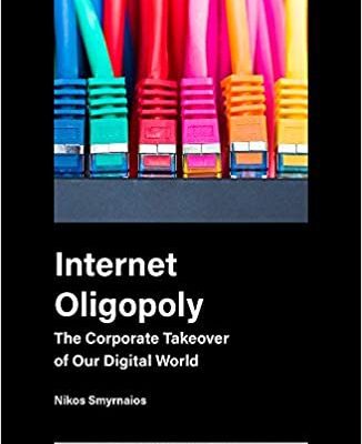خرید و دانلود نسخه کامل کتاب Internet Oligopoly: The Corporate Takeover of Our Digital World – Orginal Pdf