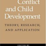 خرید و دانلود نسخه کامل کتاب Interparental Conflict and Child Development: Theory, Research and Applications