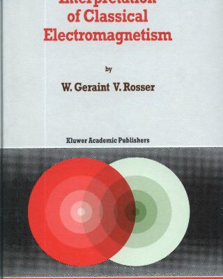 خرید و دانلود نسخه کامل کتاب Interpretation of classical electromagnetism