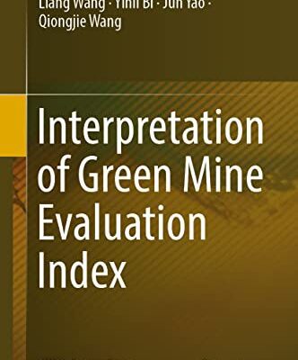 خرید و دانلود نسخه کامل کتاب Interpretation of Green Mine Evaluation Index