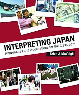 خرید و دانلود نسخه کامل کتاب Interpreting Japan: Approaches and Applications for the Classroom