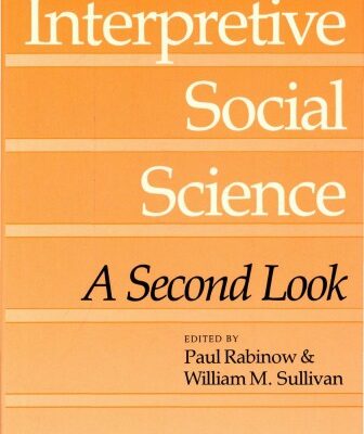 خرید و دانلود نسخه کامل کتاب Interpretive Social Science: A Second Look