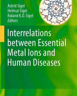 خرید و دانلود نسخه کامل کتاب Interrelations between Essential Metal Ions and Human Diseases