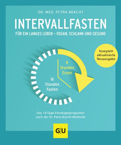 خرید و دانلود نسخه کامل کتاب Intervallfasten : Für ein langes Leben – schlank und gesund_68bb0b3c38a2c.jpeg خرید و دانلود نسخه کامل کتاب Intervallfasten : Für ein langes Leben – schlank und gesund