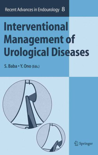 خرید و دانلود نسخه کامل کتاب Interventional Management of Urological Diseases (Recent Advances in Endourology)_68c6fa5e0bb3a.jpeg خرید و دانلود نسخه کامل کتاب Interventional Management of Urological Diseases (Recent Advances in Endourology)