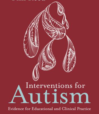 خرید و دانلود نسخه کامل کتاب Interventions for Autism: Evidence for Educational and Clinical Practice