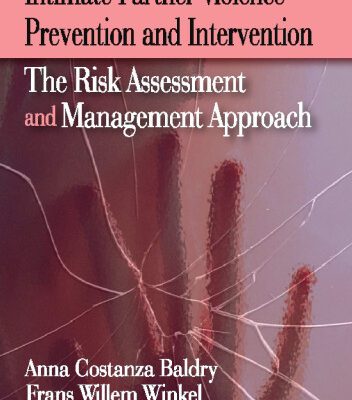 خرید و دانلود نسخه کامل کتاب Intimate Partner Violence Prevention and Intervention: The Risk Assessment and Management Approach