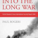 خرید و دانلود نسخه کامل کتاب Into the Long War: Oxford Research Group International Security Report 2006