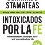خرید و دانلود نسخه کامل کتاب Intoxicados por la fe