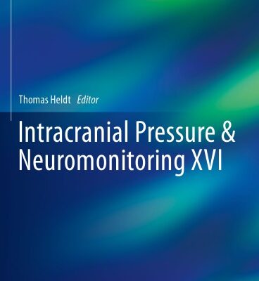 خرید و دانلود نسخه کامل کتاب Intracranial Pressure & Neuromonitoring XVI