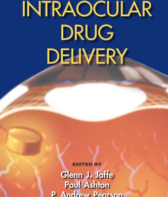 خرید و دانلود نسخه کامل کتاب Intraocular Drug Delivery