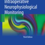 خرید و دانلود نسخه کامل کتاب Intraoperative Neurophysiological Monitoring