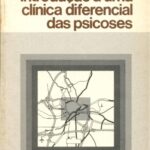 خرید و دانلود نسخه کامل کتاب Introdução a uma clínica diferencial das psicoses