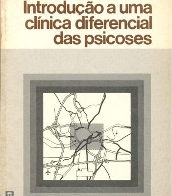 خرید و دانلود نسخه کامل کتاب Introdução a uma clínica diferencial das psicoses